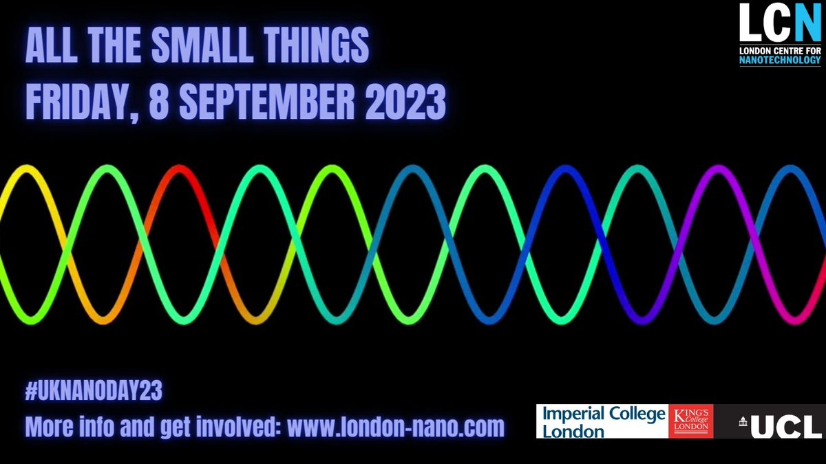 Join us for our #UKNanoDay23 event. Celebrating the minuscule marvels of nanoscience through music, light and more! Tickets are free + everyone is welcome! 🎟️bit.ly/LCN-SmallThings 🗓️8 September ⏰1800 until late Venue @imperialcollege #nanotechnology #nanotech #nano #outreach