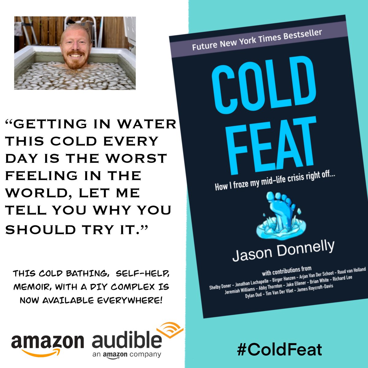 Cold_Feat's tweet photo. Interested in @Iceman_Hof, @joerogan, @hubermanlab, #biohacking, sarcasm, or straight up going through a mid-life crisis? You need this book. 🧊🦶🏻

📘 Now available on @audible_com, @audibleuk, &amp; @amazon. https://t.co/jeAHMjuClE

#coldfeat #coldbath #icebath #coldplunge #den https://t.co/KfzLEp0I2Q