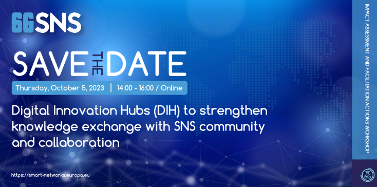 EVOLVED-5G (@evolved5g) on Twitter photo 💼First “Digital Innovation Hubs (#DIH) to strengthen knowledge exchange with the #SNS community and collaboration” event.
⏰5 Oct 2023,
📌online,
🔗 ec.europa.eu/eusurvey/runne…
<a href="/6G_SNS/">SNS JU</a> <a href="/HorizonEU/">Horizon Europe 🇪🇺</a> <a href="/DigitalEU/">Digital EU 🇪🇺</a> 💼First “Digital Innovation Hubs (#DIH) to strengthen knowledge exchange with the #SNS community and collaboration” event.
⏰5 Oct 2023,
📌online,
🔗 ec.europa.eu/eusurvey/runne…
<a href="/6G_SNS/">SNS JU</a> <a href="/HorizonEU/">Horizon Europe 🇪🇺</a> <a href="/DigitalEU/">Digital EU 🇪🇺</a>