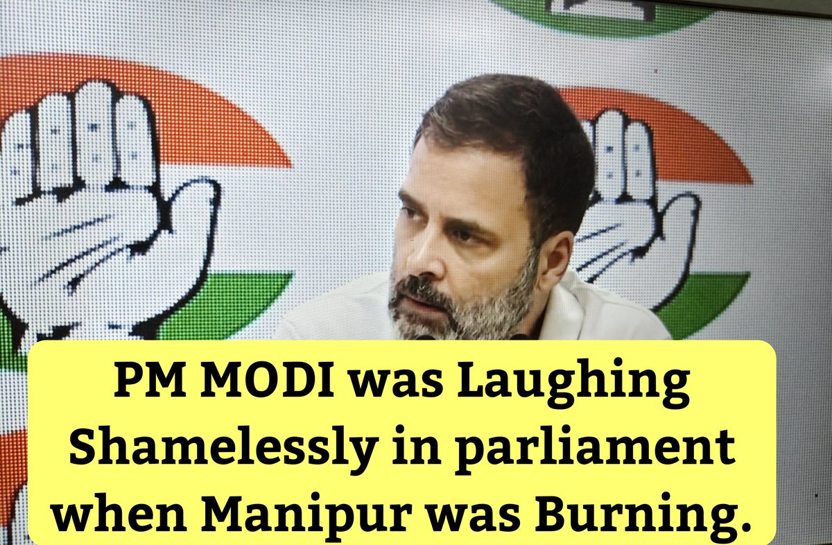 SpiritOfCongres's tweet photo. "PM Modi is laughing Shamelessly when Manipur was burning."

:Rahul Gandhi ji https://t.co/kHurm7IgUV