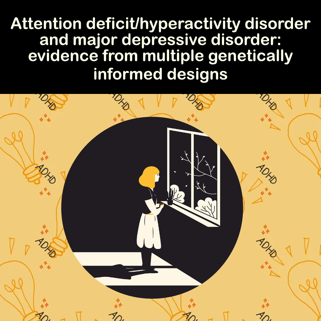 GillbergCentre's tweet photo. New study provided consistent results  across three different genetically informative approaches, strengthening  the hypothesis that #ADHD is causally related to #MDD.

#genetics #ESSENCE #gnc

https://t.co/pKlSALkFV3 https://t.co/WMfrAGIg7j