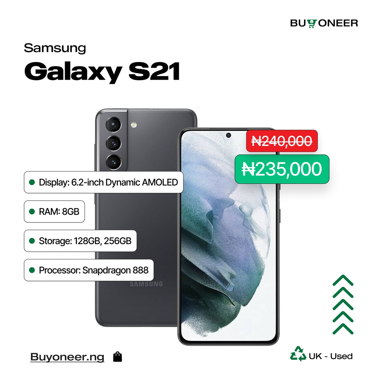 BuyoneerNG's tweet image. Experience brilliance in your hands with the Galaxy Samsung S21 phone 📱 for just #235,000.

Get yours today at buyoneer.ng and stay connected in style! 💫
 #GalaxyS21 #UpgradeYourTech
