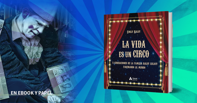 amateditorial's tweet photo. Descubre los secretos de una de las sagas familiares más longevas del circo 🎪

Autora: @EmilyRaluyS
Libro: 'La vida es un circo'

📖 https://t.co/mZz0wd5JuL https://t.co/qGYNG3Eaco
