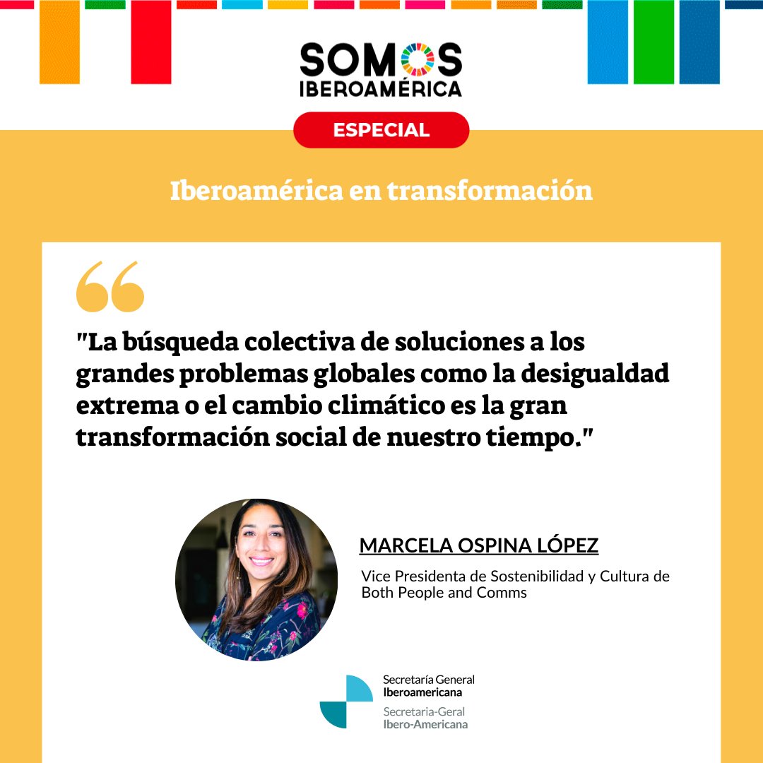 🗣️<a href="/MarcelaOspinaL/">Marcela Ospina López</a>, de <a href="/weare_both/">Both. People & Comms.</a>, explica en el #PortalSomosIberoamérica cómo en el ámbito público y privado se está acelerando la transformación hacia la #sostenibilidad y la búsqueda de soluciones a los retos globales.
🔗bit.ly/3Ovnz32