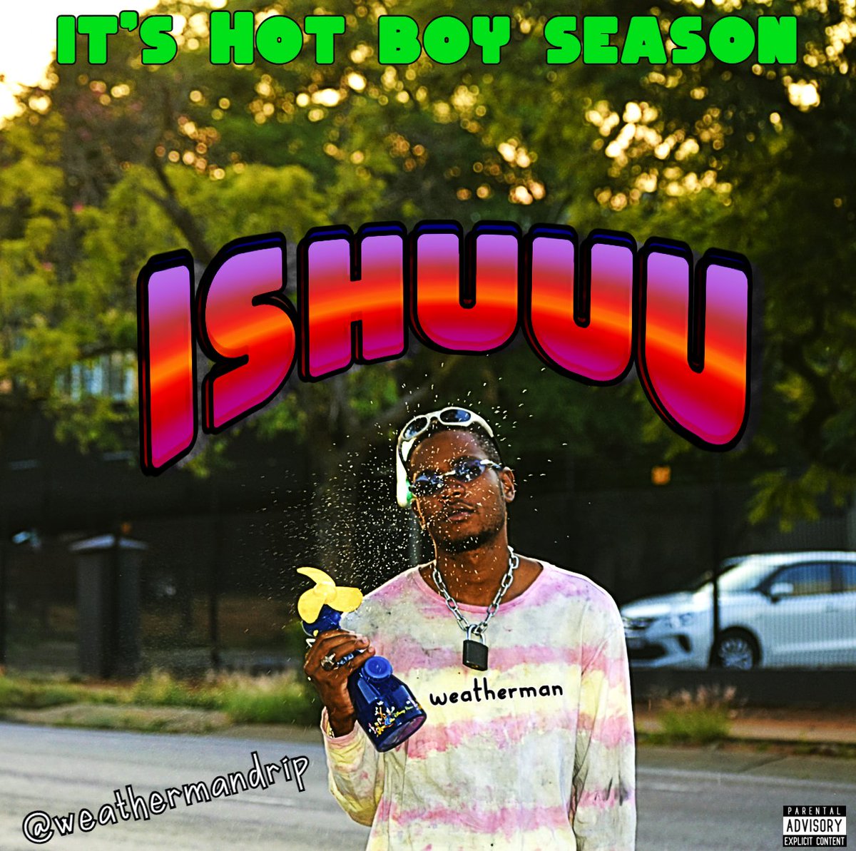 weathermandrip's tweet photo. "Ishuuu" it's Hotboy season!!🔥🔥
Weathermandrip's new single is out now on All platforms🔥🔥⛷️⛷️⛷️: https://t.co/CqmcPCsLbg (powered by @distrokid)

#weathermandrip #ishuuu #ishuu #hotboyseason https://t.co/PumkkyavoP