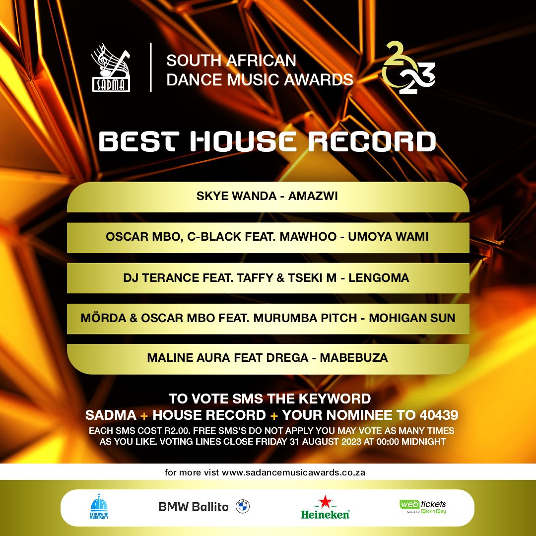 thesadmas's tweet photo. Here are your #SADMA23 nominees for Best House Record

To vote sms the keyword SADMA + category + nominees name to 40439

You will be charged R2 per sms (Free SMSs do not apply. Vote as many times as you would like to. Terms and conditions apply https://t.co/VWCOB2xbiz