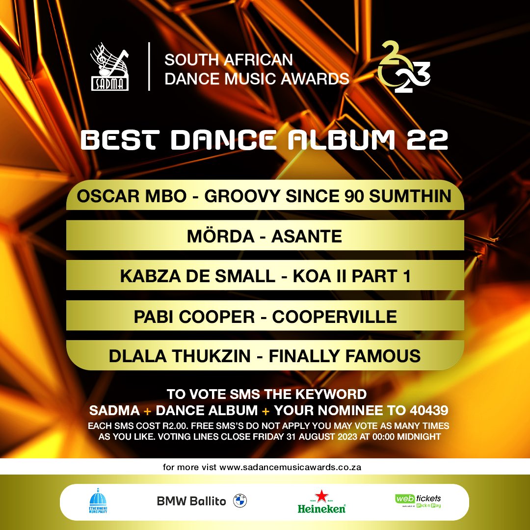 thesadmas's tweet photo. Here are your #SADMA23 nominees for Best Dance Album

To vote sms the keyword SADMA + category + nominees name to 40439

You will be charged R2 per sms (Free SMSs do not apply. Vote as many times as you would like to. Terms and conditions apply https://t.co/i30XzFZSQy