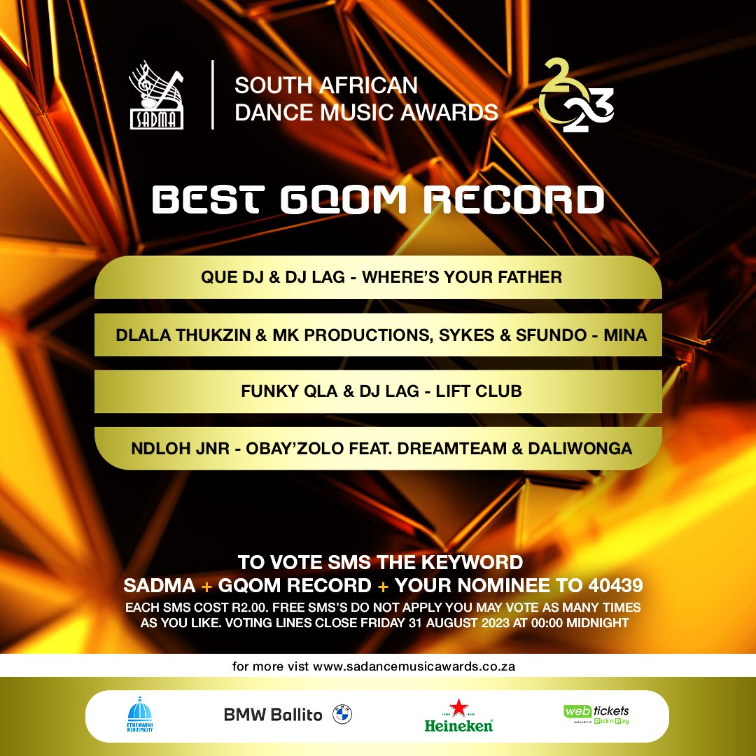 thesadmas's tweet photo. Here are your #SADMA23 nominees for Best Gqom Record

To vote sms the keyword SADMA + category + nominees name to 40439

You will be charged R2 per sms (Free SMSs do not apply. Vote as many times as you would like to. Terms and conditions apply https://t.co/3335TtST0E