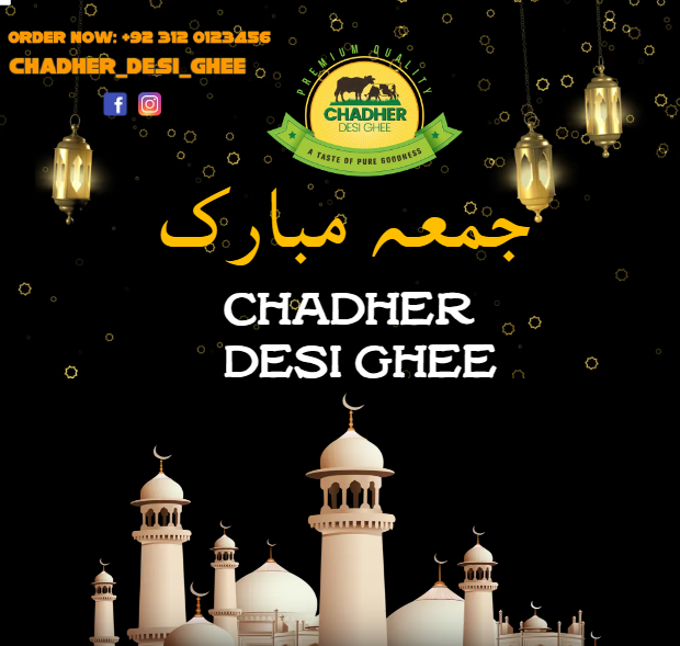 'JUMMA MUBARAK'
#shoplocal #lahore #punjaab #onlineshop #communityovercompetition #DesiGheeBenefits #desighee
#fresh #chadher #chadherdesighee #ordernow #cashondelivery #availablealloverpakistan #musttry #premiumquality #authentic #sourcedfromlocalfarmers