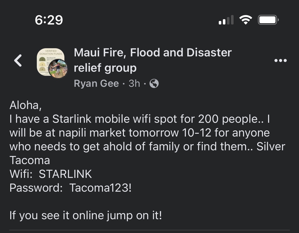 Hey Starlink-help some folks in Lahaina! Help this guy pay for families to communicate today 10-2! He’s not sure he can cover the bill but willing to help cause people so cut off. #MauiFires #starlink