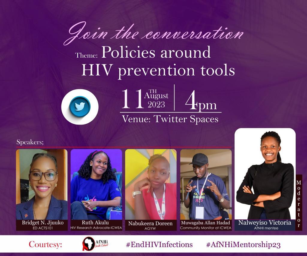 AfNHi_Tweets's tweet photo. Join AfNHi Mentee Victoria for a Twitter Space on policies around HIV prevention tools today, the 11th of August at 1600hrs EAT. #EndNewInfections #AfNHi_Mentorship2023 https://t.co/lR9B76qQ8V