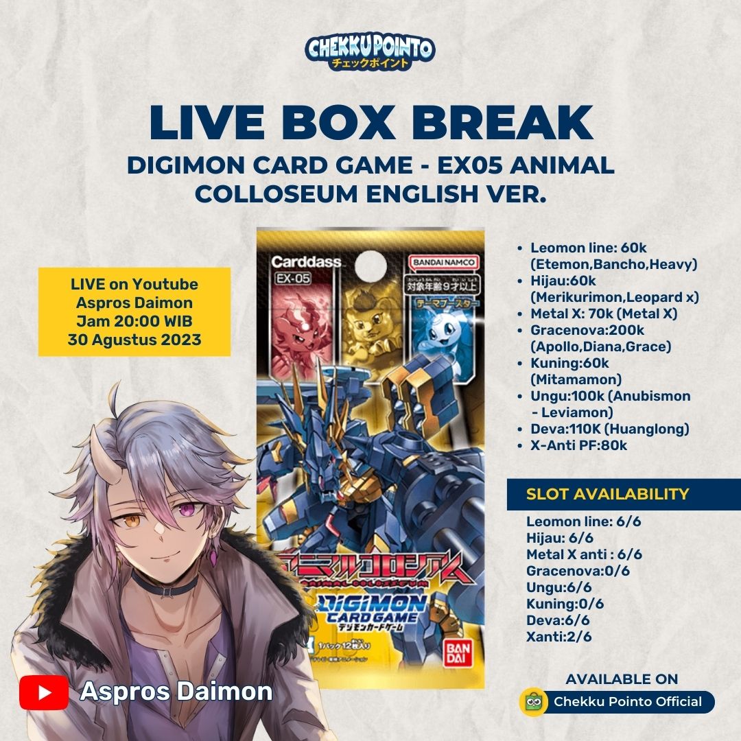 GeminiDaimon's tweet image. Open Live Box Break Digimon Card Game EX05 Animal Colosseum Di channel Aspros Daimon tanggal 30 Agustus nanti! Buruan book slot kalian karna slot terbatas dan cek langsung aja cek  nya di postingan ini!

#digimon #digimontcg #digimoncardgame #digimoncards #digimonindonesia