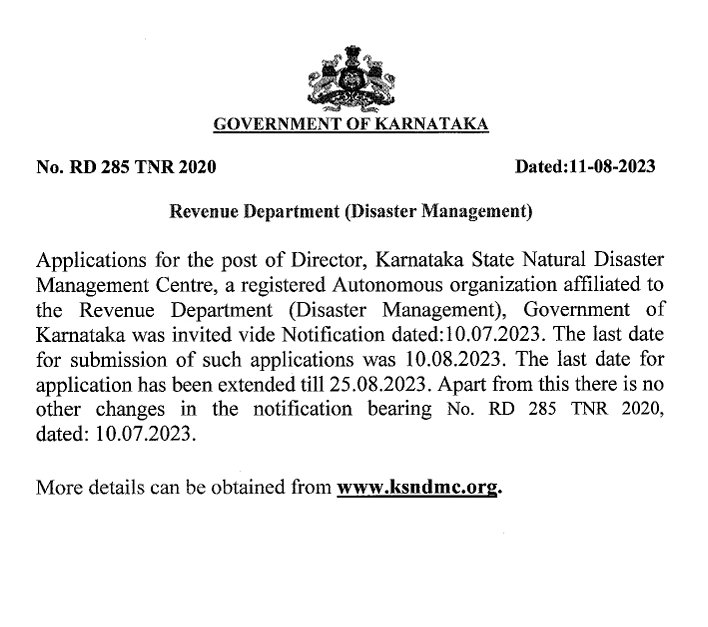 SEOC_Karnataka's tweet photo. 📢 The last date for submitting applications for the post of Director @KarnatakaSNDMC has been extended to 25-08-2023. Apply now! #Directorrole #Karnataka #KSNDMC #DRR #Earlywarning
@KarnatakaVarthe @PIBBengaluru @DDChandanaNews @iitmpune @ndmaindia @nidmmhaindia https://t.co/aTGyxfG8oc