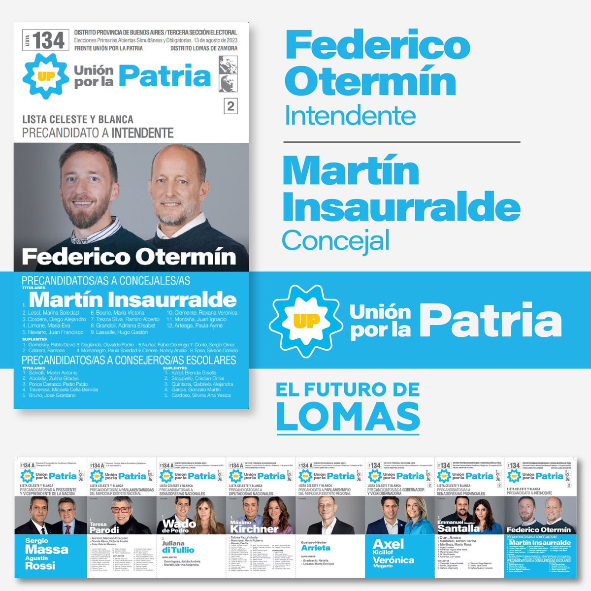 🩵☀️ Este domingo vota por el futuro de Lomas 
<a href="/fotermin/">Federico Otermín</a> intendente <a href="/minsaurralde/">Martín Insaurralde</a> _ concejal 
#YoVotoAFedericoOtermin