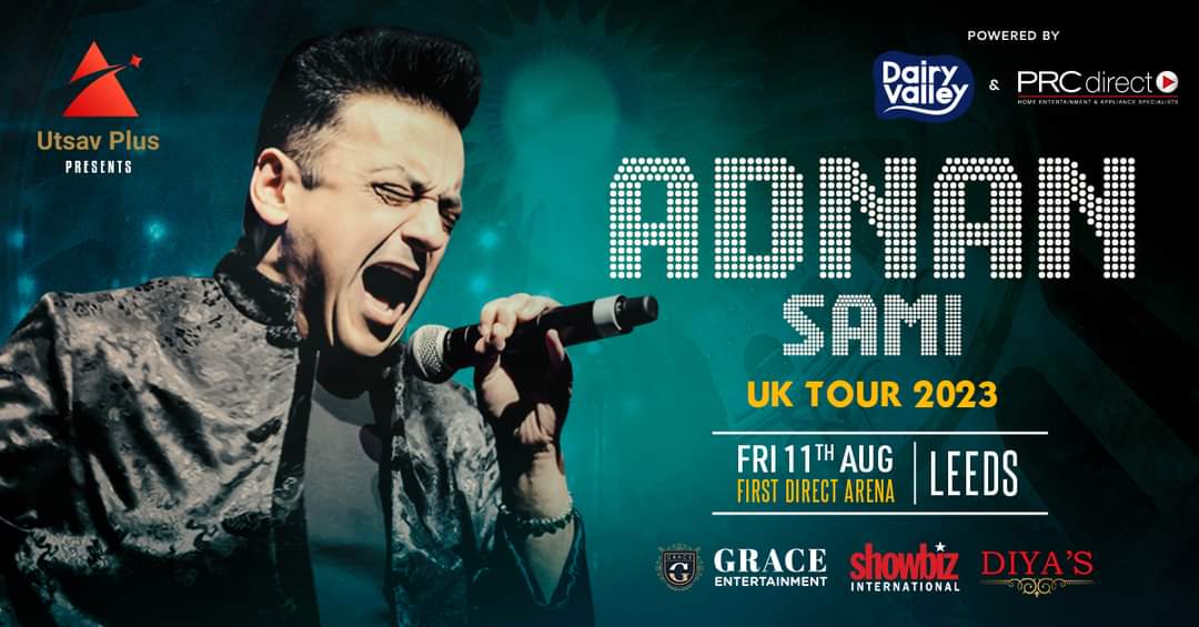 sach_shukla's tweet photo. TONIGHT
LEEDS ARE YOU READY??
@AdnanSamiLive
UK π¬π§ TOUR 2023
FRIDAY 11TH AUG @fdarena
LEEDS
@AdnanSamiLive @RoyaSamiKhan
#GraceEntertainment https://t.co/IXhIsIOHnO