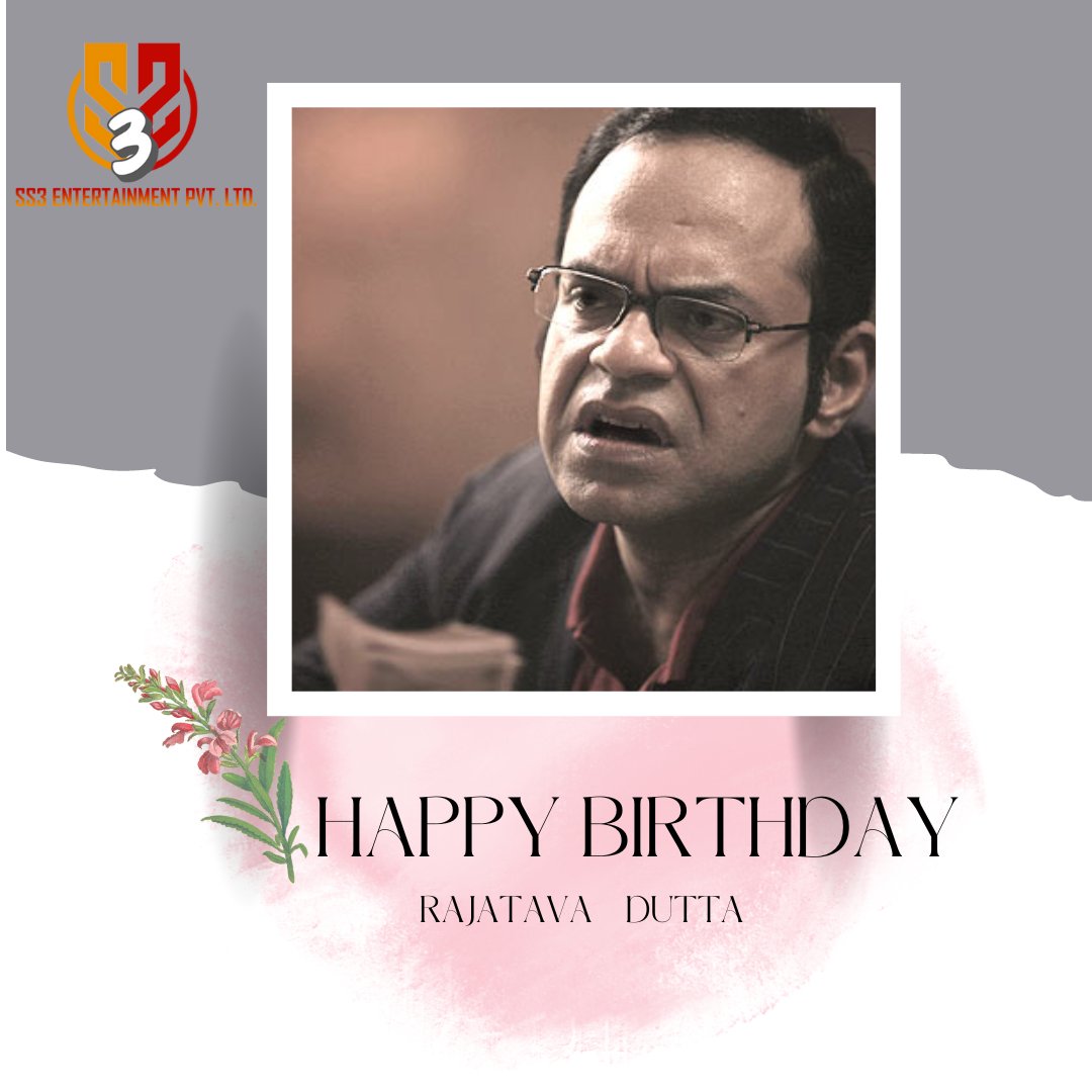 Ss3Ltd's tweet photo. SS3 Entertainmentnt  wishes a very happy birthday to the most talented, senior, remarkable &amp; comedian actor Rajatava Dutta !
.
.
#birthdaywishes #happybirthday #birthdaypost #tollywoodactor
#actorlife #actor #actorlifestyle #comedianlife#comedian#actors #rajatavadutta https://t.co/F3o9jF45sE