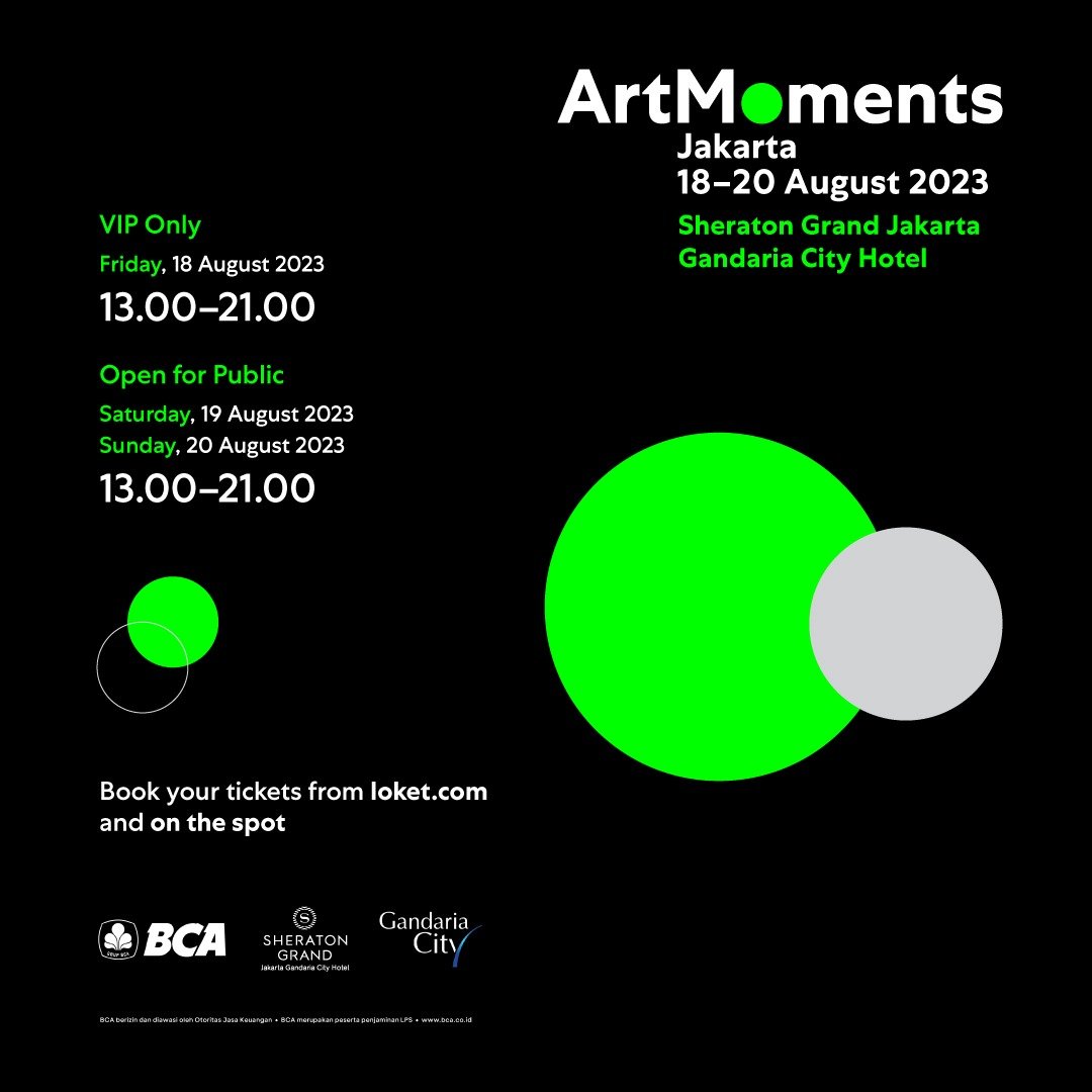 registry_e's tweet photo. Experience art anew at ArtMoments Jakarta 2023! 🎨Join us at Grand Ballroom Sheraton Grand Jakarta Gandaria City Hotel on Aug 18 (VIP &amp; Invite Only) &amp; Aug 19-20, 1-9PM. Limited daily slots, so secure yours early!
🎟️ Tickets: https://t.co/eKcWEKLIK6
#ArtMomentsJakarta #AMJ2023 https://t.co/zqCwt0r5Pr
