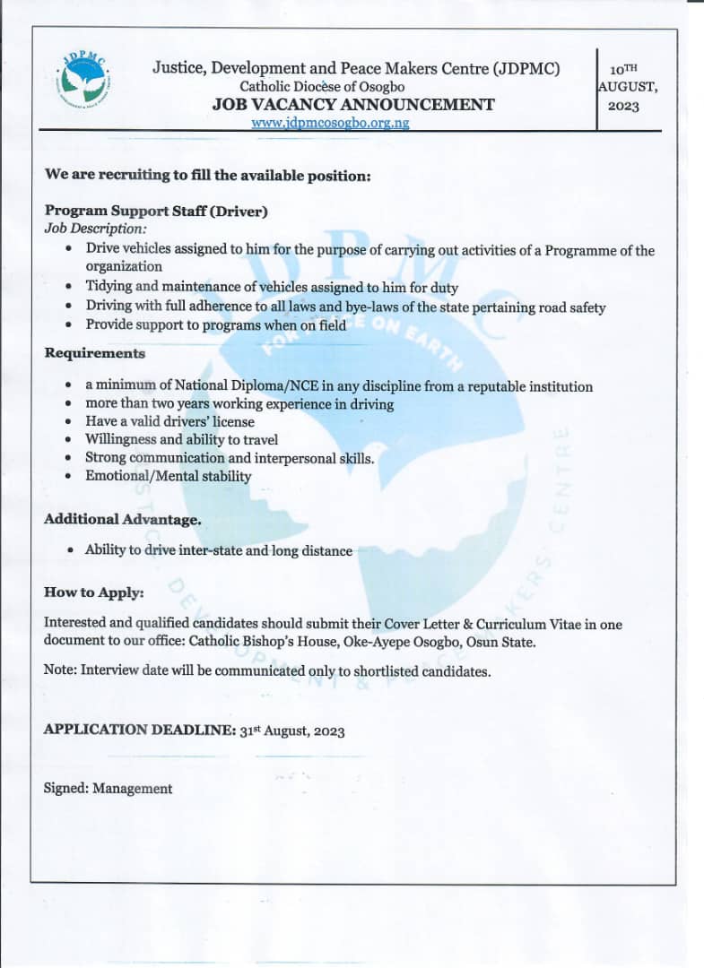 jdpmcosogbo1's tweet photo. VACANCY: Program Support Staff (Driver)     

The Justice, Development and Peace Makers' Centre (JDPMC), Osogbo is inviting applications from qualified persons for the position of Program Support Staff (Driver).

 Application Deadline: August 31, 2023. https://t.co/mL8A4CWEo4