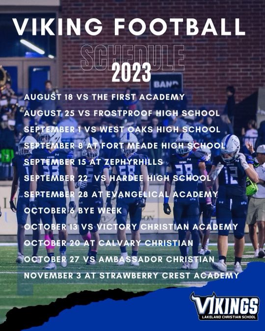 The 2023 Lakeland Christian School Football Schedule 

#ForHisGlory