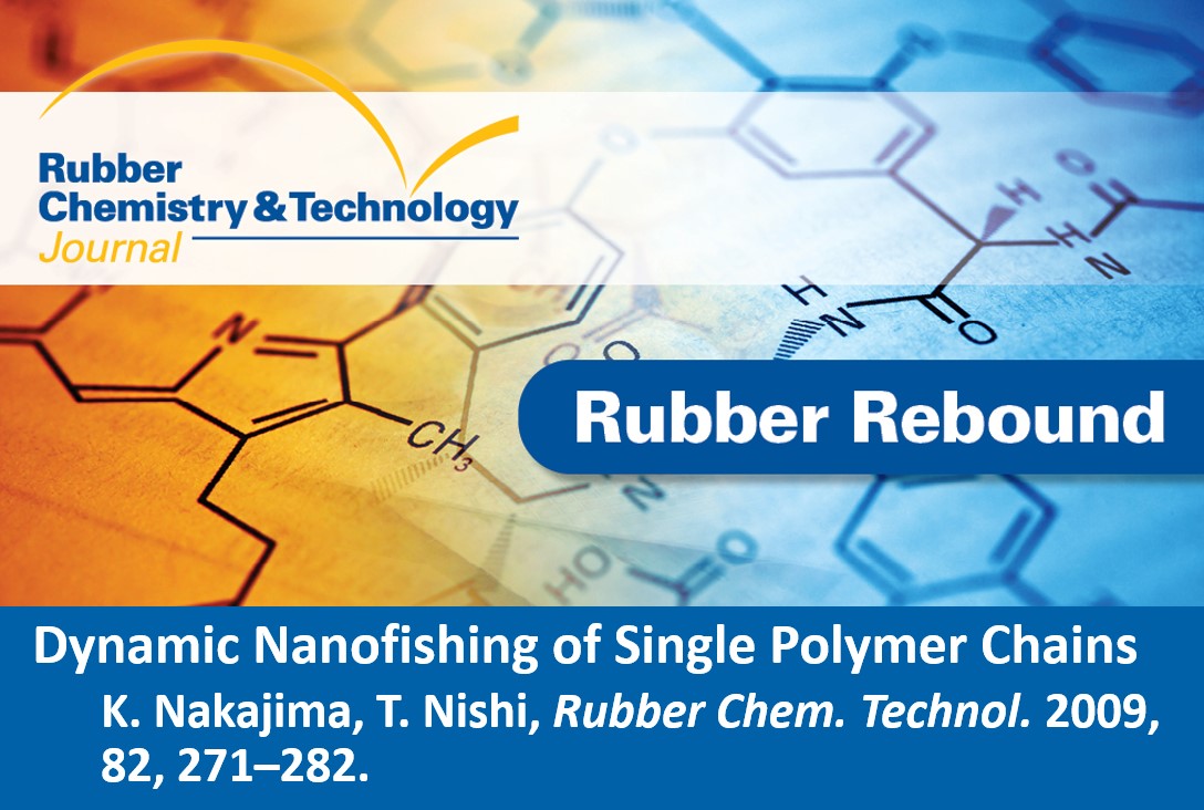 Rubber Chemistry & Technology Journal (@rubberchemtech) on Twitter photo #RubberRebound goes to 2009 for this paper by Nakajima and Nishi on dynamic nanofishing (AFM) of single polymer chains, open access for a week so you can take a look:
meridian.allenpress.com/rct/article/82…
<a href="/RubberDivision/">Rubber Division, ACS</a> #RubberRebound goes to 2009 for this paper by Nakajima and Nishi on dynamic nanofishing (AFM) of single polymer chains, open access for a week so you can take a look:
meridian.allenpress.com/rct/article/82…
<a href="/RubberDivision/">Rubber Division, ACS</a>