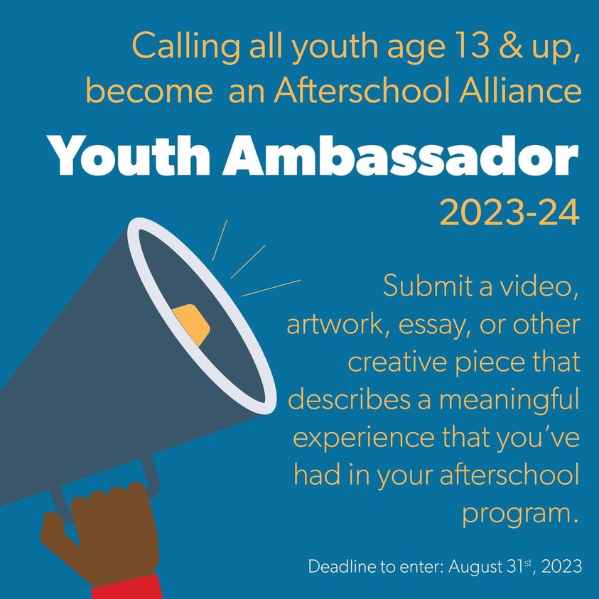 CALLING ALL YOUTH age 13 and up: Now is your chance to become an Afterschool Alliance Youth Ambassador for 2023! Afterschool Alliance: Youth Ambassador Program Applications [due August 31, 2023] afterschoolalliance.org/youth-voices.c…...