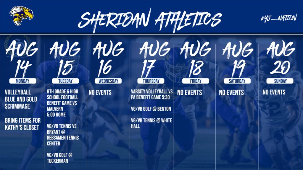Sheridan Athletics Weekly Calendar of Events 
August 14 - August 20, 2023