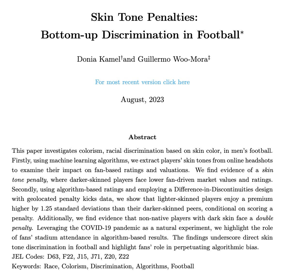 Donia_Kamel_'s tweet photo. Excited to share a new WP with my good friend @billywoom, in time for this weekend's European football leagues kickoff ⚽️

“Skin Tone Penalties: Bottom-up Discrimination in Football”

Using football as a lab, we study colorism or skin tone discrimination.

Thread 🧵 #EconTwitter https://t.co/Jw1LWdkDTO