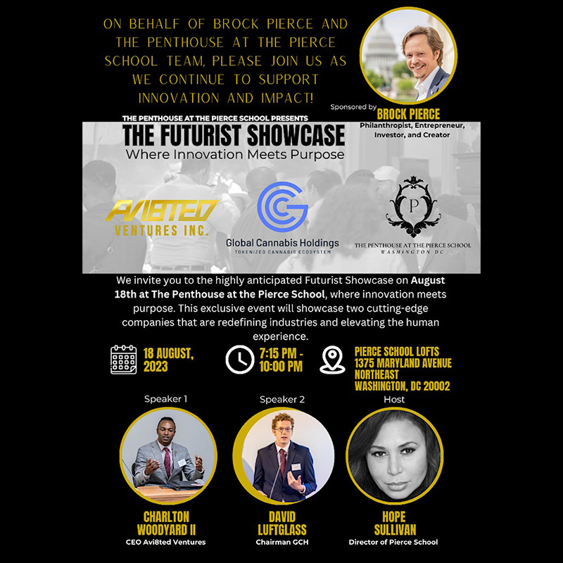 GchTweets's tweet photo. Join the #FuturistShowcase, Aug 18th, 7:15pm in 📌#Washington | #DC 🌟

Witness visionary leaders from GCH &amp; Avi8ted Ventures reshape industries at Pierce School Penthouse.

Info &amp; tickets: https://t.co/LYuLxGRju5

#Tether #Crypto #BTC #liquidnetwork #Web3 @brockpierce
