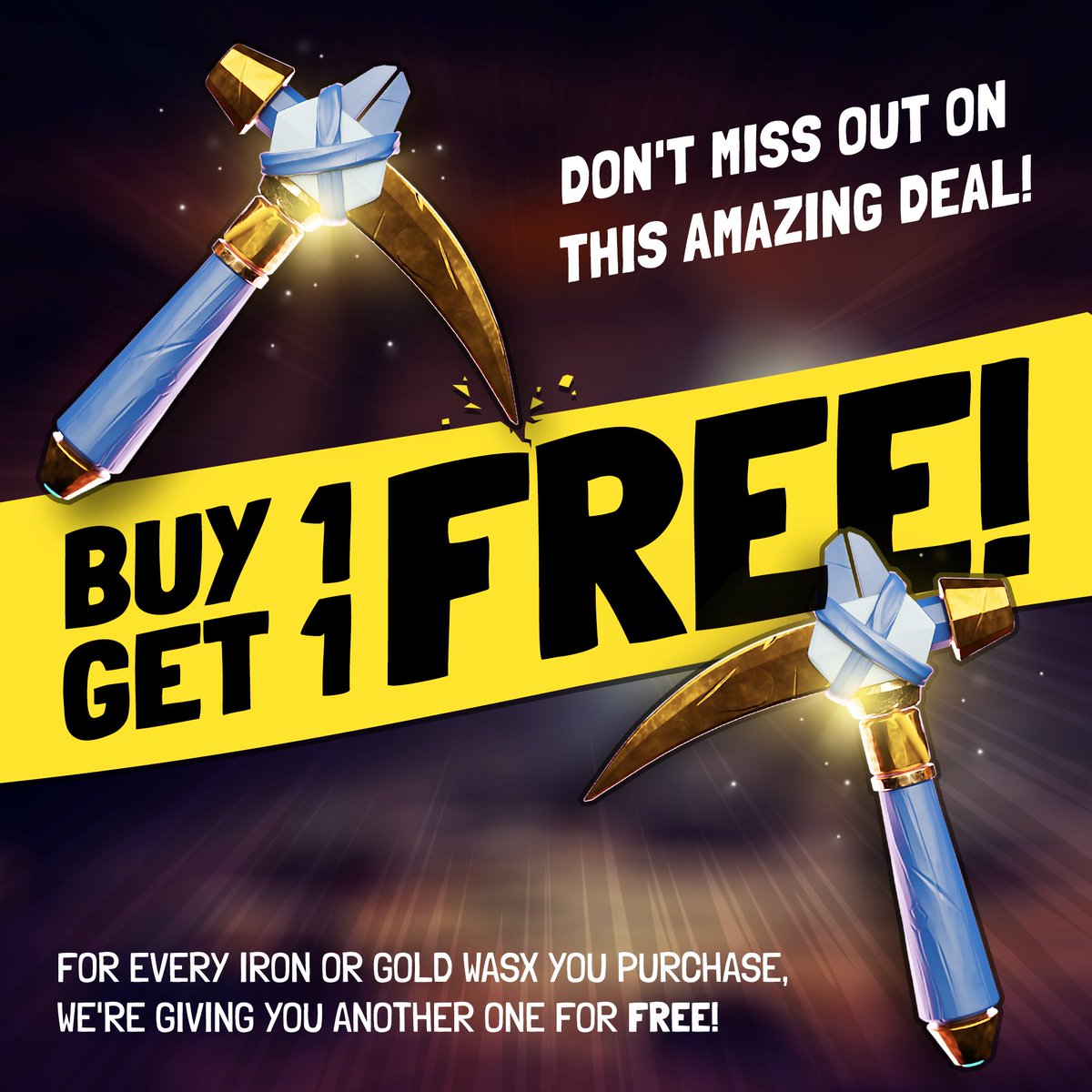 weallsurvived's tweet image. Gear up this weekend! Get double the WASXs with our buy 1 get 1 free deal on Iron or Gold WASX. Maximize your upgrade potential like never before with our amazing 200% percentage bonus event. Are you ready to upgrade? 🪨⛏️