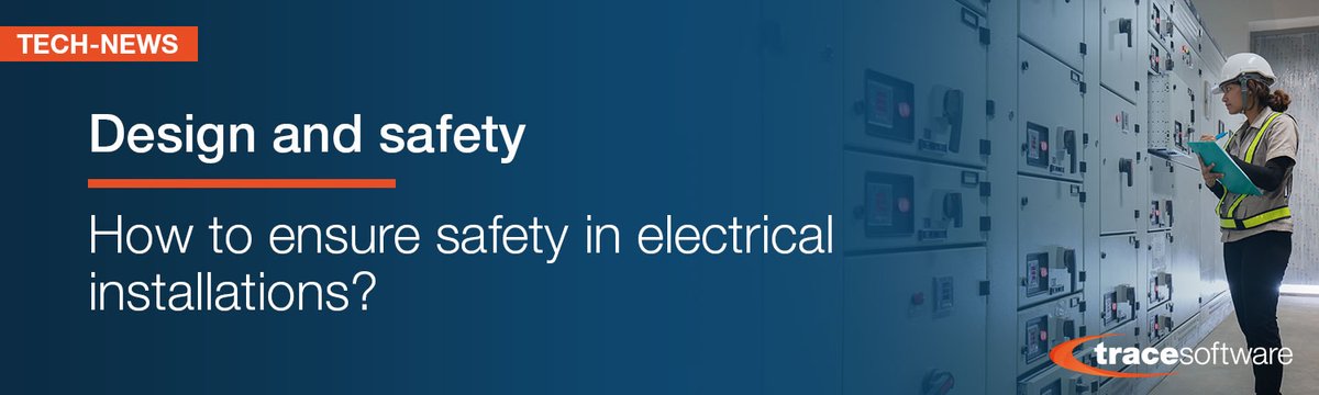 👨‍🔧 How to ensure safety in electrical installations?

Everything that you should know about safety of electrical installations is in this article ➡️ trace-software.com/safety-in-elec…