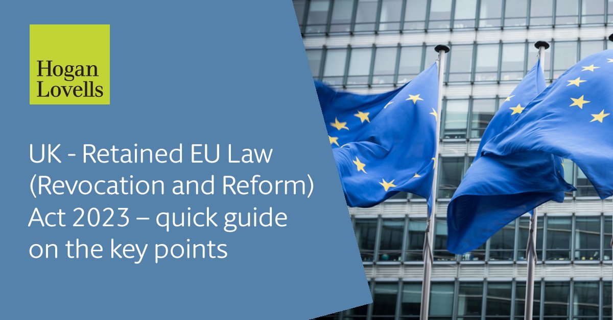 The Retained EU Law (Revocation and Reform) Act 2023 received Royal Assent on 29 June 2023. We set out below the key provisions and objectives of this wide-ranging Act. 

Read more: tinyurl.com/2s36w745

#REUL #RetainedEULaw #Brexit #UK2030