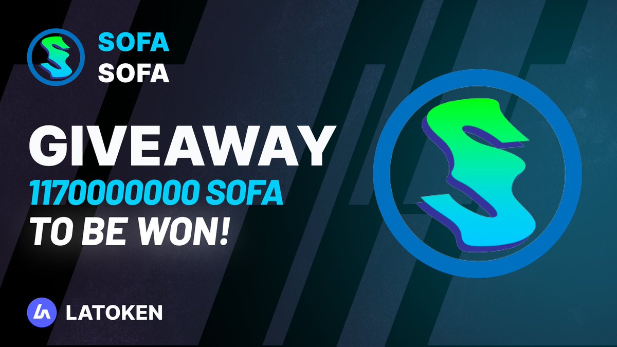 Latoken_cex's tweet photo. 🏆 $1000 SOFA (SOFA) Giveaway on #LATOKEN 

🔥 195 Winners.
✅ Complete all tasks and qualify for the #Giveaway 
📲 Tag 5 Friends and Share.
⏰ August 11, 2023 - August 24, 2023.

JOIN #SOFA GIVEAWAY👉 https://t.co/wpY5ZTWy23 https://t.co/y5WcT9XjWk