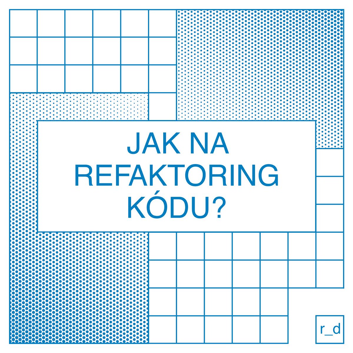 robotdreams_cz's tweet image. Začínáme s refaktoringem kódu aneb co bys měl vědět. 🤖

buff.ly/3OJ0IkS

#kod #refaktoring #edtech #vzdelani #robotdreamsczech #kurz #ITkurz #IT