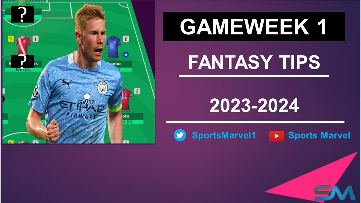 SportsMarvel1's tweet photo. Our FPL Tips are back.. Here are Gameweek 1 Fantasy Tips. https://t.co/TiWIvpm5Eb . #FPL #FPLCommunity #FantasyFootball #GameWeek1 https://t.co/0W4K06NCaH