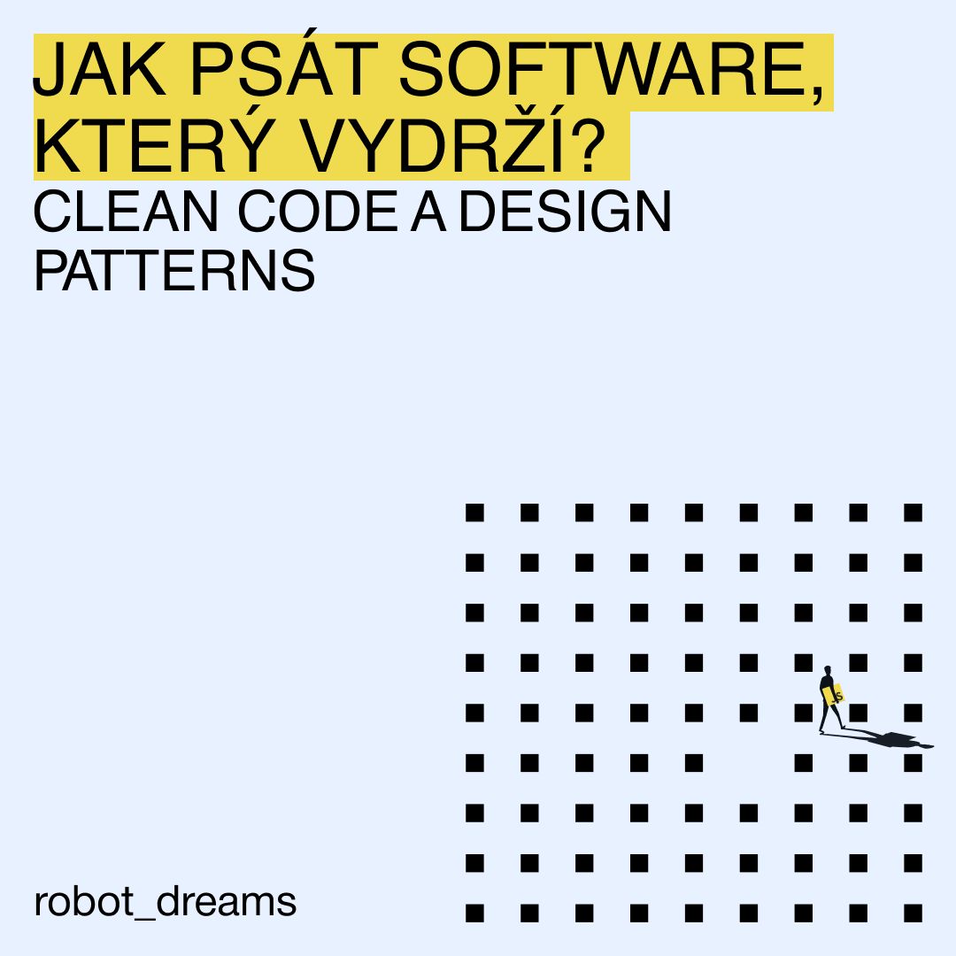 robotdreams_cz's tweet image. Píšeš kódy? 💻

Přestože fungují, tak pamatuj &amp;gt;&amp;gt; nepíšeš jen pro stroj, píšeš také pro kolegy a své budoucí já. 🤖 ✓

Přihlas se na kurz Clean code &amp;amp; Design patterns. Tvé budoucí JÁ ti poděkuje 🔥

👉buff.ly/448P5bB

#cleancode #designpatterns #onlinekurzy #edtech