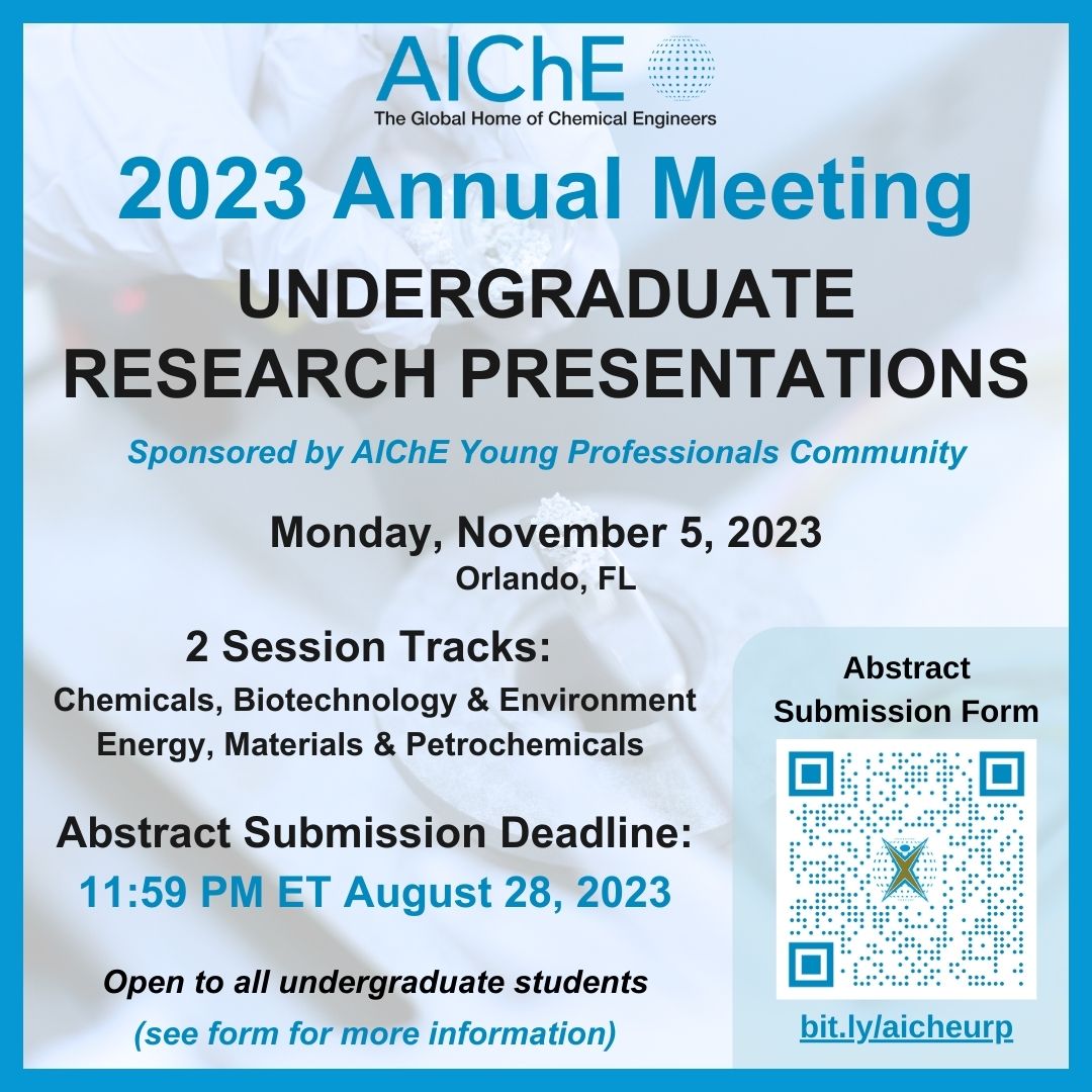 🎉Attention all undergrad researchers! YPC @aicheypc is now accepting abstract submissions for the Undergraduate Research Presentations through 11:59 PM ET August 28, 2023. There will be two sessions consisting of multiple presentations (10 to 15-min) followed by Q&amp;A. <a href="/ChEnected/">American Institute of Chemical Engineers (AIChE)</a>
