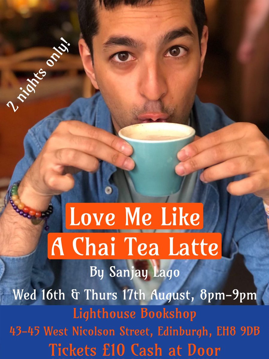 SanjayLago's tweet photo. Hey! If you’re looking for an #edfringe show, I’d love for YOU to come to my 1st ever fringe show, “Love Me Like A Chai Tea Latte”,  I did it at @thevaultslondon  Tickets on the door, at @Lighthousebks 2 nights only! Spread the word!! 
#comedy #edfringe23 #FirstTime #Gaysian 🥳 https://t.co/zbPkiqHGx9