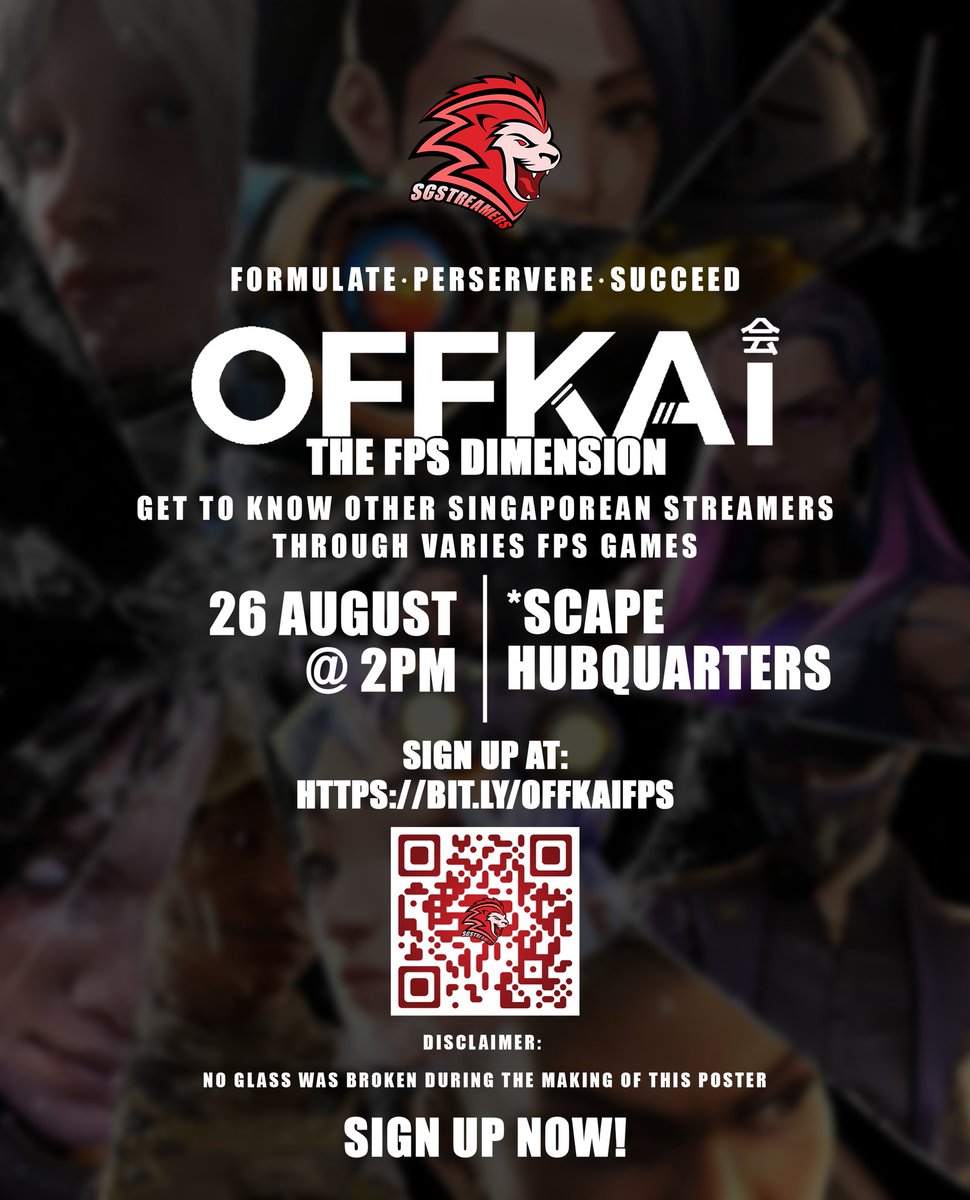 SGStreamers's tweet photo. A new dimension has opened at #SGStreamers' OFFKAI! 🔥 Activities featured will be related Valorant, Apex and Siege. You can try your luck at Formulate a plan, Persevering through and succeed in completing the games by registering at https://t.co/LMAz82uCTQ! 🎟️ https://t.co/ljWabzAduF