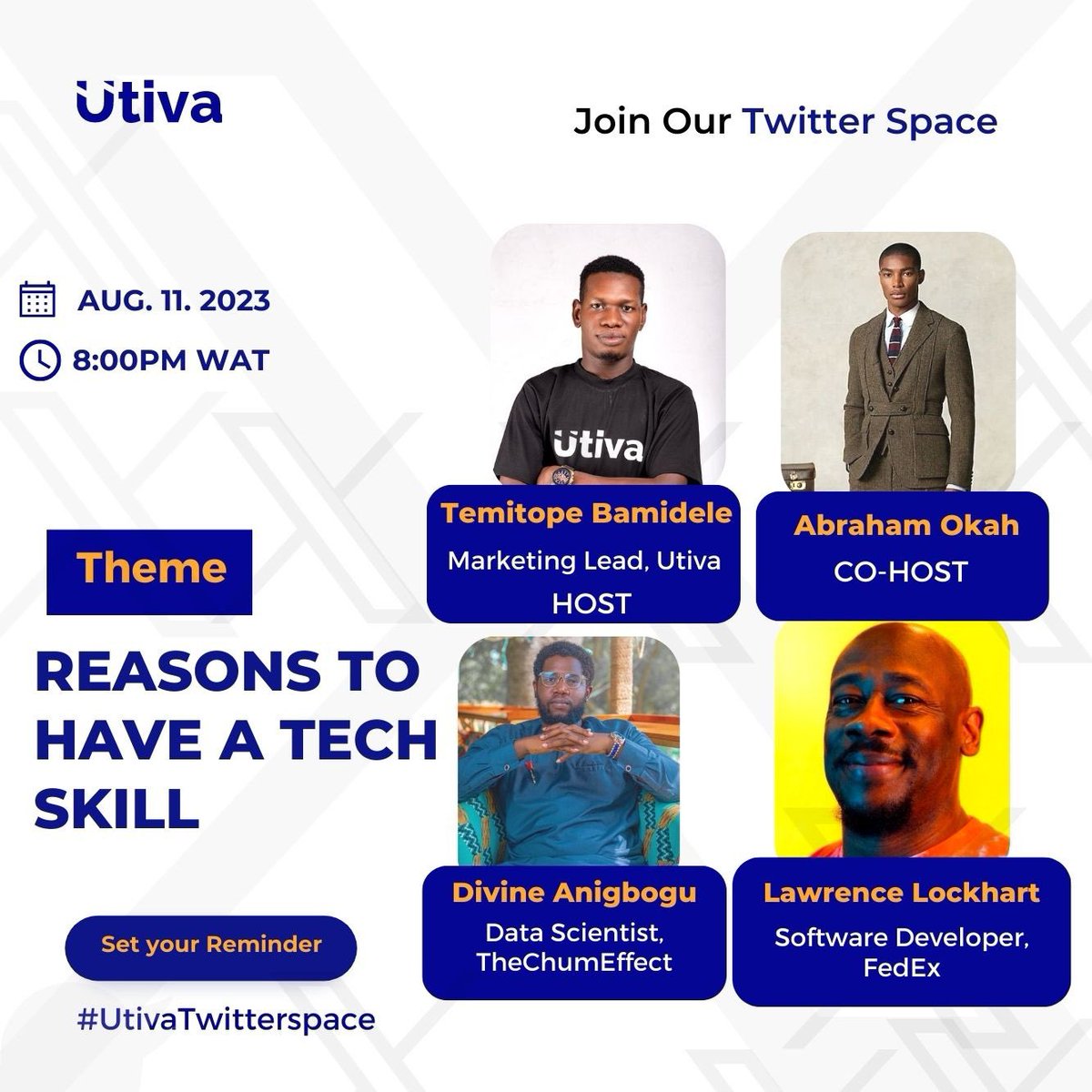 utiva_io's tweet image. Join in today, On the #UtivaTwitterSpace, we will discuss Reasons to have a tech skill with @_itzdvine and @LawrenceDCodes.

join in today → 

⏰ - 8pm WAT     

#TechisHiring #UtivaTwitterSpace