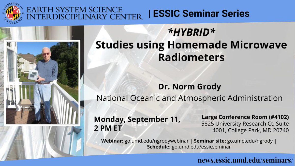 NEXT WEEK! Our seminar series continues with Dr. Norm Grody from @NOAA coming for a talk on homemade microwave radiometers. Tune in online or in-person. Details: go.umd.edu/ngrody