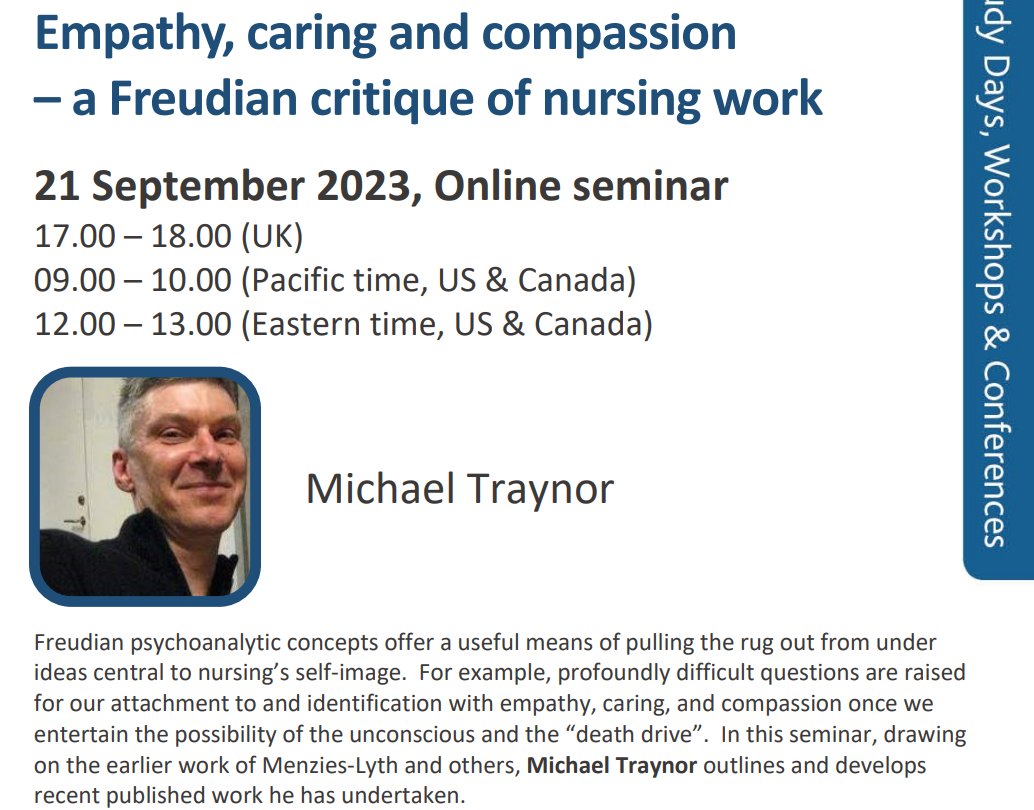 A date for your diary, 21st September. 'Empathy, caring and compassion - a Freudian critique of nursing work' with Michael Traynor. Link to book a place: forms.office.com/pages/response…