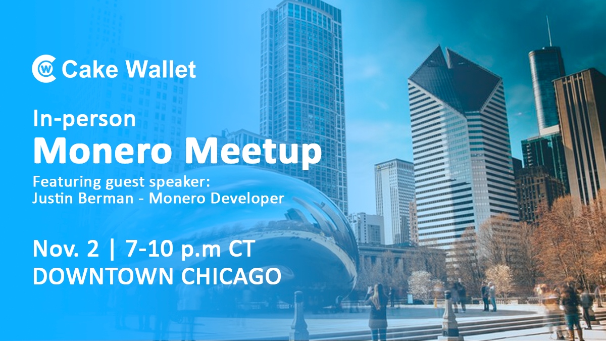 🎉 Join us at the Chicago Monero Meetup by Cake Wallet: Nov 2, 7-10 pm! 🎉

👥 Meet Monero developer Justin Berman <a href="/justinberman95/">Justin Berman</a> &amp; the Cake Wallet team while we network and learn about #Monero, the most private &amp; secure #crypto in the world.  👇️

meetup.com/monero-chicago…