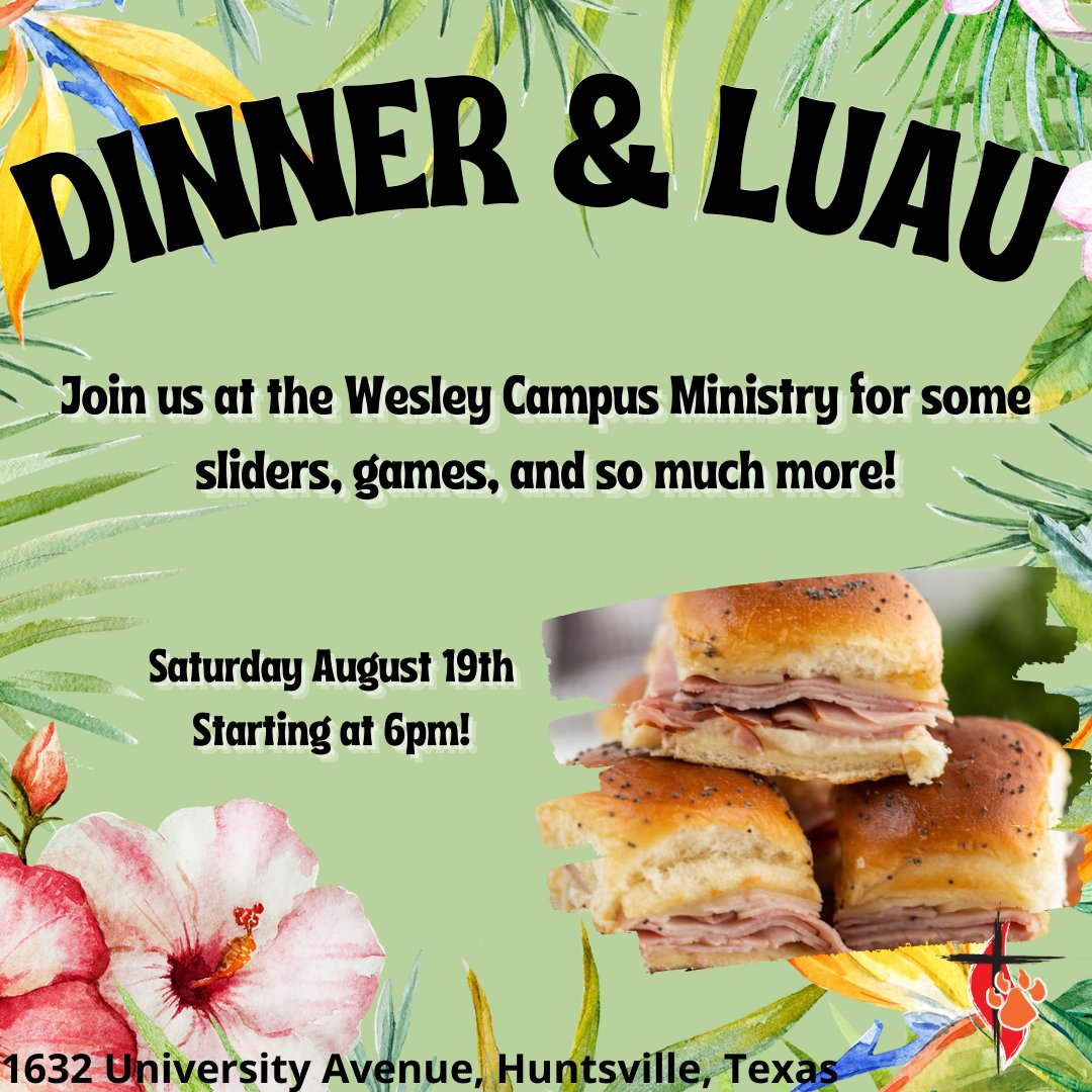 SHSUWesley's tweet photo. Join us on, 8/19/23, for a Dinner &amp; Luau Party! We will be having free food and games! 
Come out and join us for some awesome fellowship and fun!

#classof2027 #luau #games #shsu #shsu2027 #fellowship #wesleycampusministry https://t.co/RQV6OVGVny