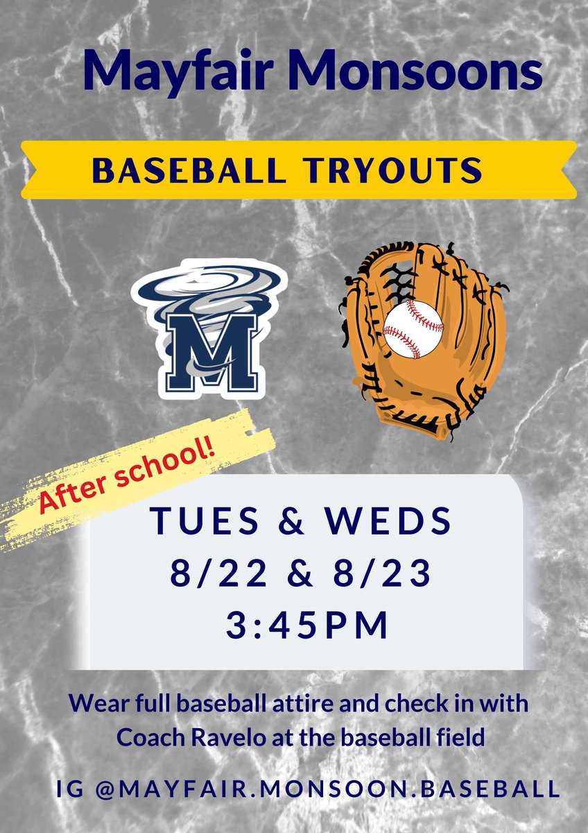 soonsbaseball_'s tweet photo. Baseball tryouts are coming up on 8/22 &amp; 8/23.  See Coach Ravelo in room 408 with questions.  #mayfairbaseball #monsoonbaseball https://t.co/L5wOMmF5cw