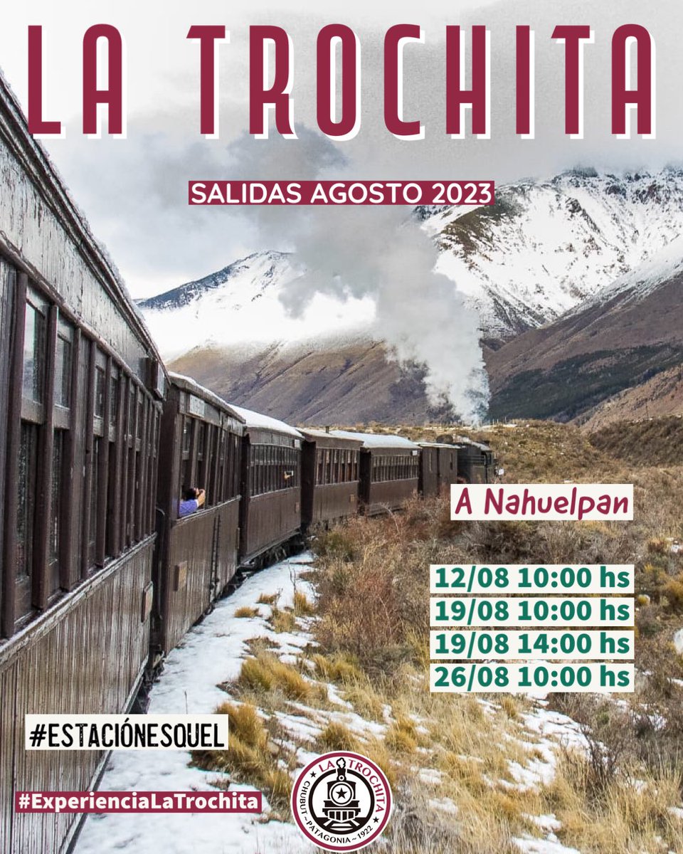 La Trochita adiciona una salida para el día SABADO 19 DE AGOSTO a las 14:00 hs, para su tradicional recorrido a Nahuelpan. No te la pierdas.

Reserva ya tu pasaje.

Tel fijo: 02945451403
WhatsApp: 2945335060
Email: latrochitaesquel@hotmail.com 
Web: latrochita.org.ar