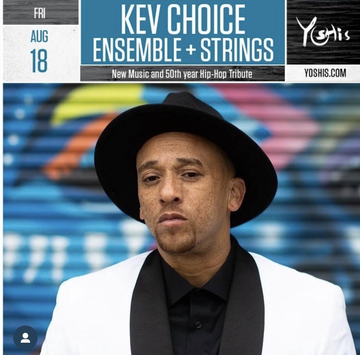 KevChoice's tweet photo. 1 week away!! Check me out live at @yoshis_OAK performing with my ends my+string quartet! We’ll be doing some new music and a special Hip-Hop tribute! Tix available now! https://t.co/QDZNjHJQfx https://t.co/0rDFlkDndE