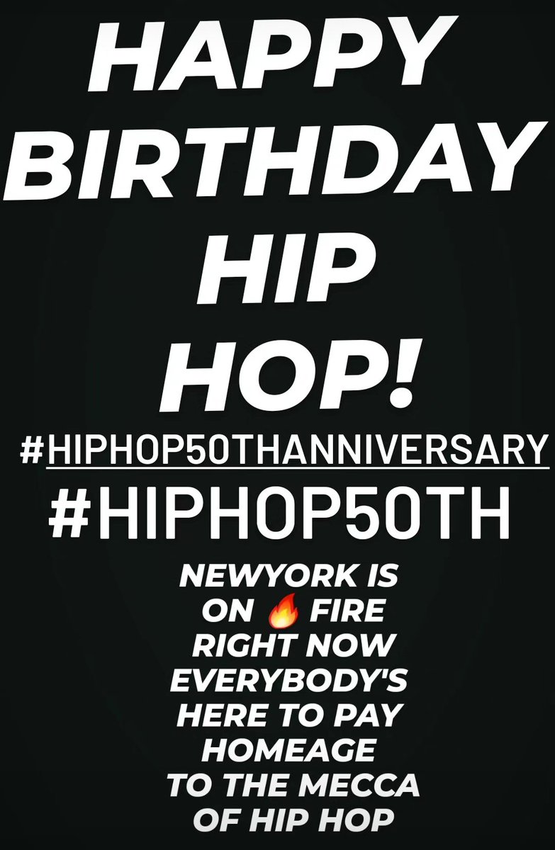 HAPPY BIRTHDAY HIPHOP!!!
50 YEARS AGO TODAY DJ'S STARTED SPINNING BREAK BEATS BACK TO BACK FOR THE EMCEES TO RAP TO...AND THAT EVOLVED INTO NOT ONLY  BILLION DOLLAR INDUSTRY BUT ALSO THE MOST INFLUENTIAL MUSIC EVER.. LETS KEEP ROCKING YALL
#HAPPYBIRTHDAYHIPHOP
#HipHopTurns50