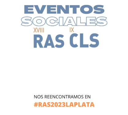 RAS2023LAPLATA's tweet photo. HOLA!! te contamos todos los eventos sociales que va a haber en el marco del congreso! https://t.co/XF6efnsrkG