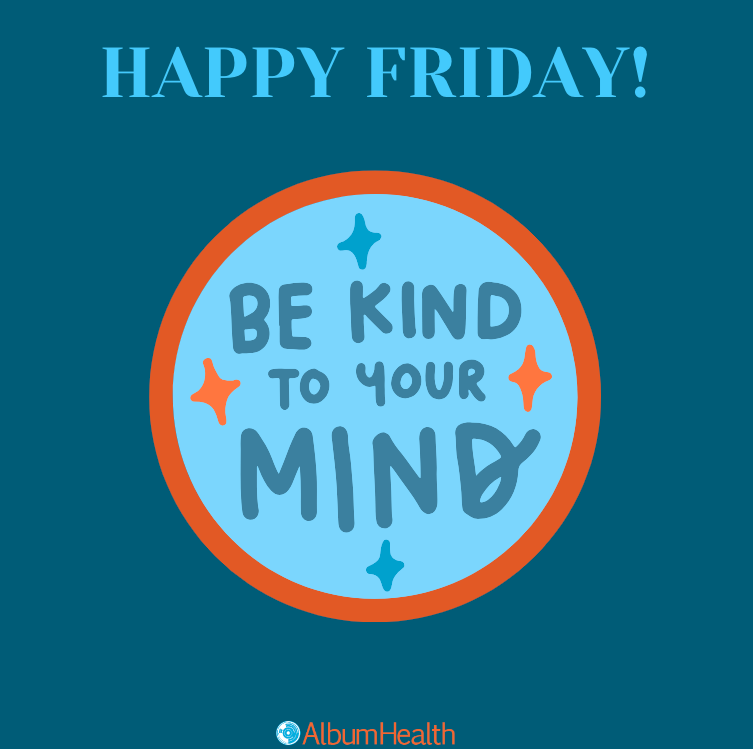 AlbumHealth's tweet photo. Happy Friday from AlbumHealth! As you step into the weekend, remember to take time for self-care and nurture your emotional well-being. Here's to rejuvenation, relaxation, and making the most of your days off! #Friday #BeKindtoYourMind #EmotionalWellness #AlbumHealth #YEHS https://t.co/PXAa9QuZlk