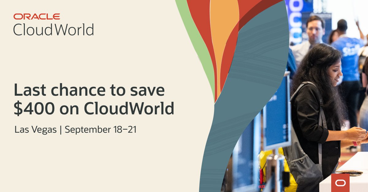 With prices going up on August 13, this is your last chance to save $400 on your #CloudWorld pass. Hurry and get yours today! social.ora.cl/6018Pgf6i